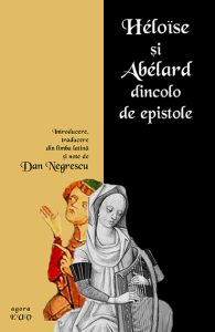 INFO: Heloise și Abelard dincolo de epistole