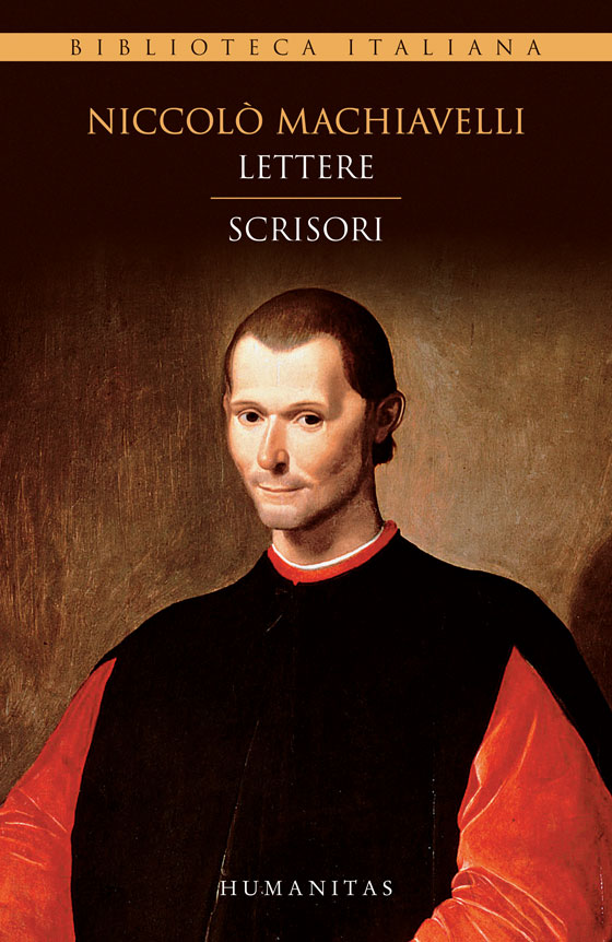 INFO: Niccolò Machiavelli – Lettere/Scrisori