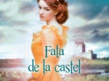 Santa Montefiore – Fata de la castel