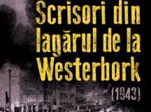 Etty Hillesum: Jurnal (1941–1942). Scrisori din lagărul de la Westerbork (1943) 1