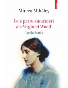 Virginia Woolf: o viaţă în fragmente