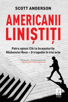 Scott Anderson: Americanii liniștiți