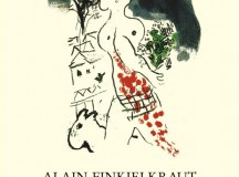 Alain Finkielkraut „Şi dacă dragostea ar dăinui” (1)