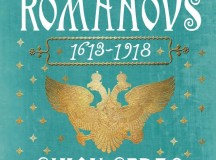 Despoţii Nordului: Romanovii şi vremurile lor