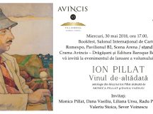 ION PILLAT – VINUL DE-ALTĂDATĂ (antologie)