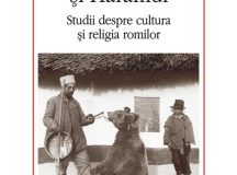 Mirel Bănică: Bafta, Devla şi Haramul. Studii despre cultura şi religia romilor