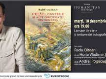 Marți, 10 decembrie: Despre ‘Cetăți, castele și alte fortificații din România’ de Radu Oltean