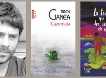 Romanul ”Cazemata” de Tudor Ganea a apărut în Franța
