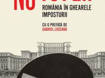 Valeriu Nicolae: Nu tot ei! România în ghearele imposturii