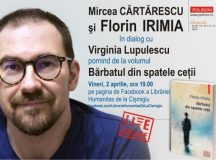 Live &Online: ”Bărbatul din spatele ceţii” cu Mircea Cărtărescu, Florin Irimia și Virginia Lupulescu