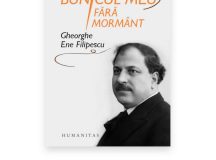 Monica Pillat, „ Bunicul meu fără mormânt. Gheorghe Ene- Filipescu”