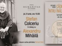 Despre ”Căderea întru înălțare. Spiritualitate pentru cele două jumătăți ale vieții”: Ștefan Colceriu în dialog cu Alexandru Mihăilă