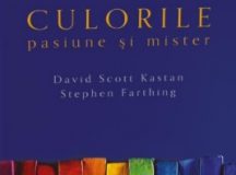 David Scott Kastan– Culorile. Pasiune și mister