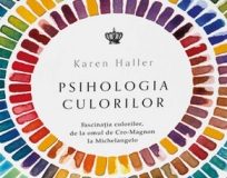 Karen Haller: Psihologia culorilor
