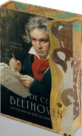 Norman Lebrecht: De ce Beethoven (1)