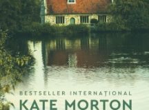 Kate Morton: Casa de lângă lac