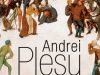 Andrei Pleșu – Călătorie în lumea formelor