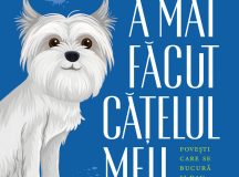 Tatiana Niculescu (coord.): Ce pozne-a mai făcut cățelul meu