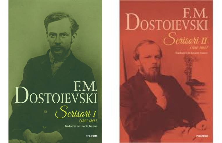 Dostoievski : scrisorile și destinul