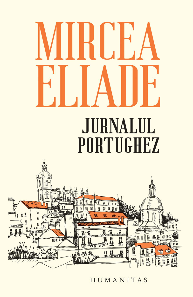 Mircea Eliade: Jurnalul portughez